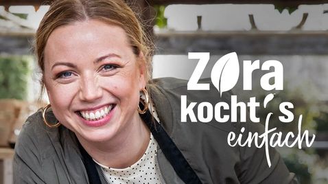 Zora kocht's einfach | TV-Programm WDR