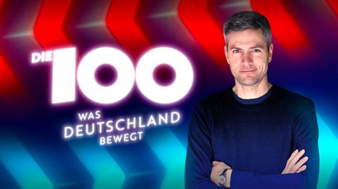 Die 100 - Was Deutschland bewegt