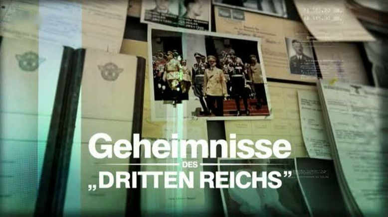 Geheimnisse des Dritten Reichs