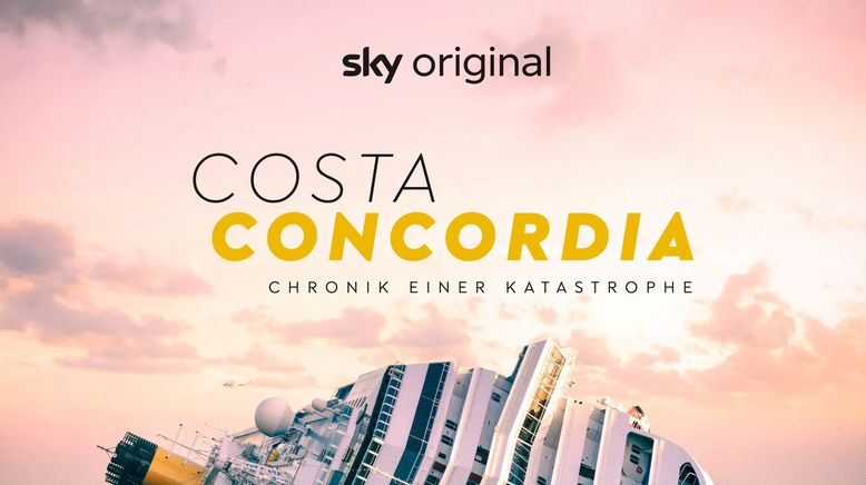 Costa Concordia - Chronik einer Katastrophe