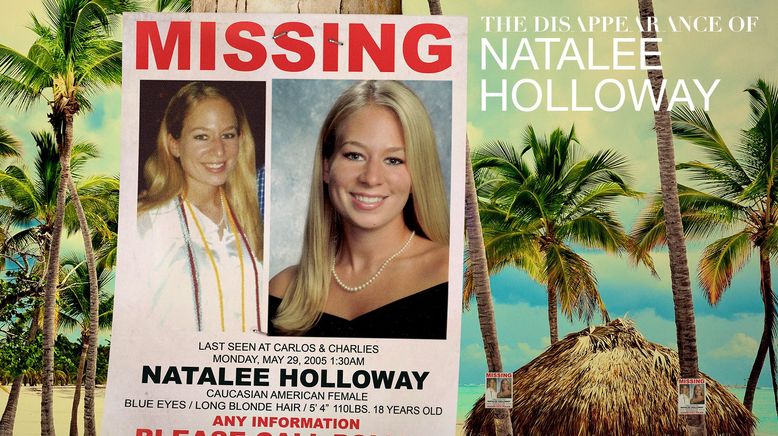 Das Verschwinden der Natalee Holloway