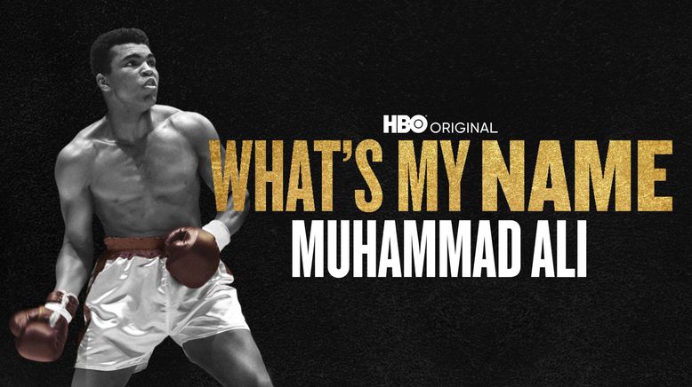 What's My Name - Muhammad Ali