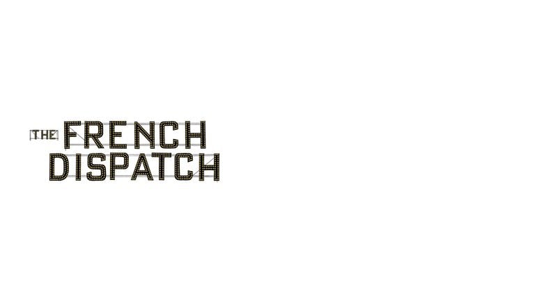 The French Dispatch