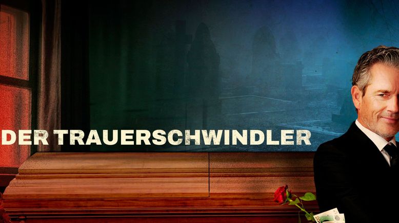 ARD Crime Time: Der Trauerschwindler