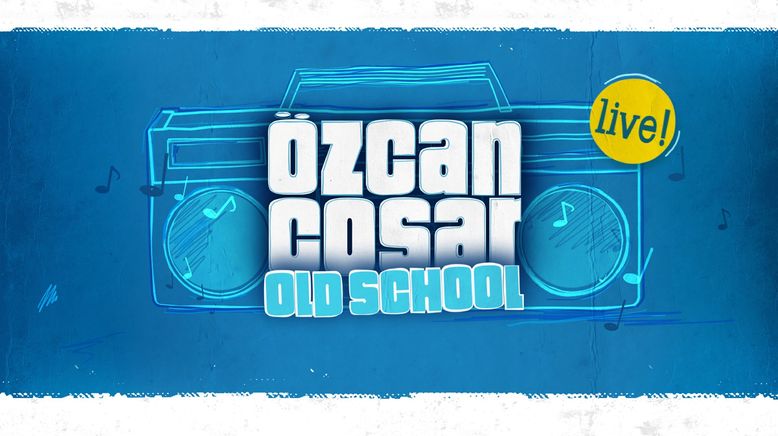 Özcan Cosar live! Old School - Die Zukunft kann warten