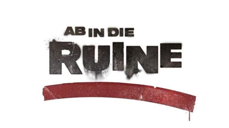 Ab in die Ruine!