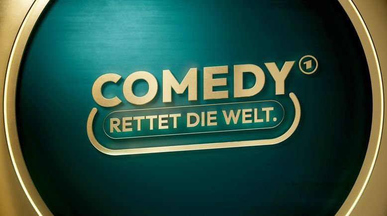 Comedy rettet die Welt!