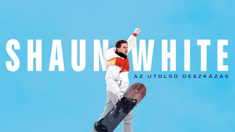 Shaun White: Der letzte Run