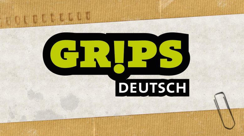 Grips Deutsch