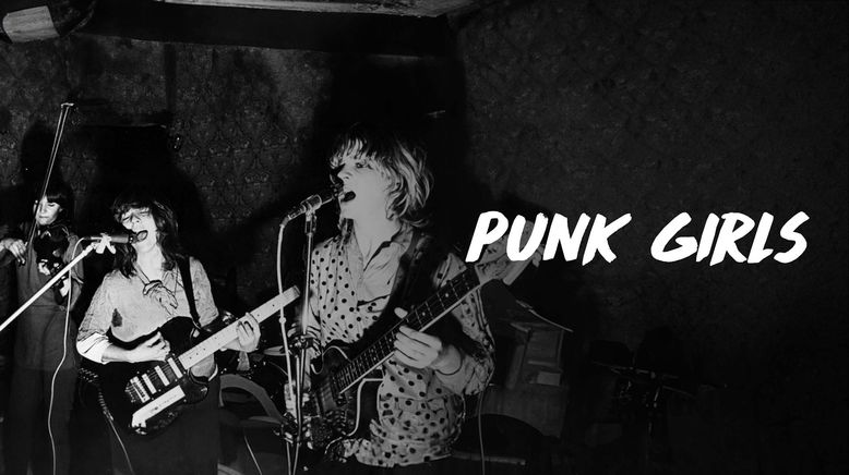 Punk Girls - Die weibliche Geschichte des britischen Punk