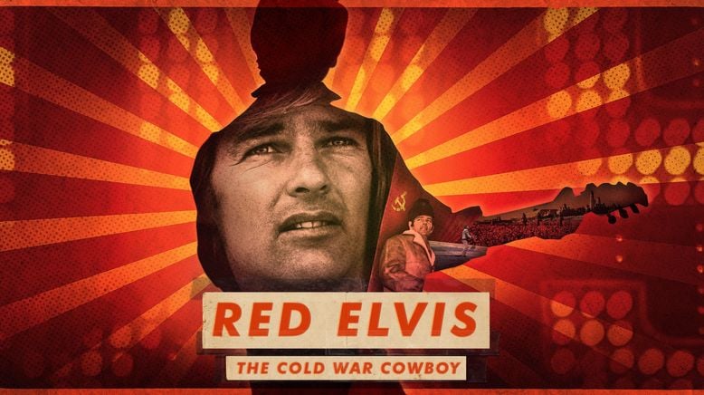 Red Elvis: The Cold War Cowboy