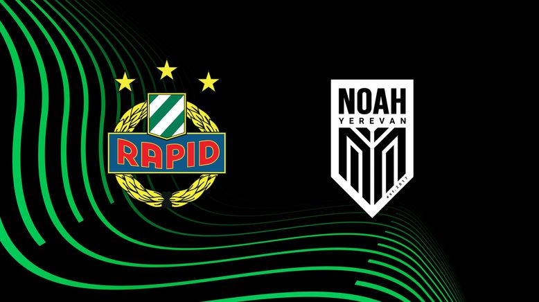 UEFA Conference League: SK Rapid Wien - FC Noah Jerewan