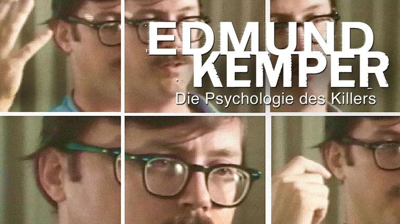 Edmund Kemper: Die Psychologie des Killers