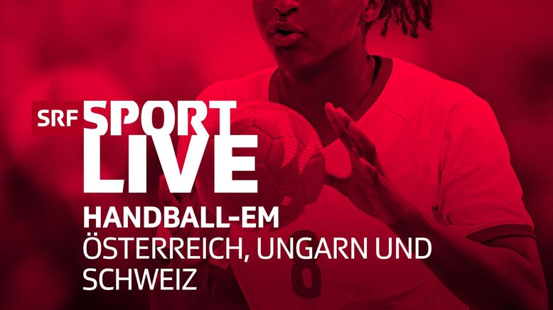 Handball - EM Vorrunde Frauen, Dänemark - Schweiz