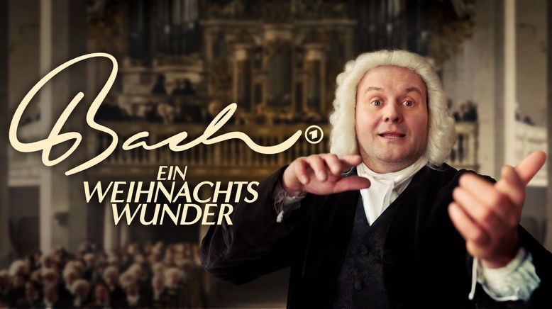 BACH - Ein Weihnachtswunder