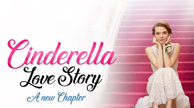 Cinderella Love Story: A New Chapter