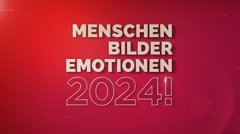 2024! Menschen, Bilder, Emotionen