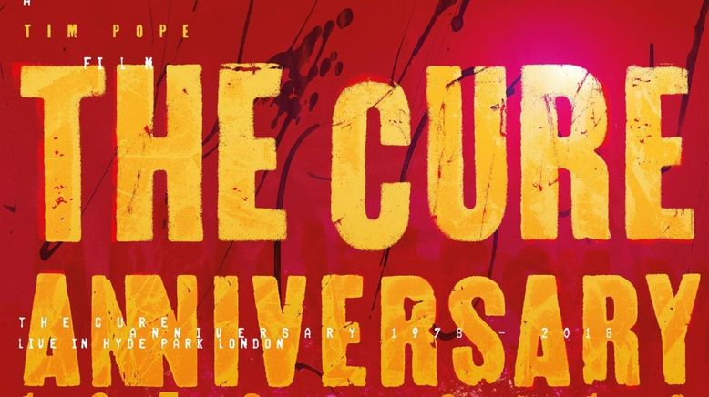 The Cure: Anniversary 1978-2018