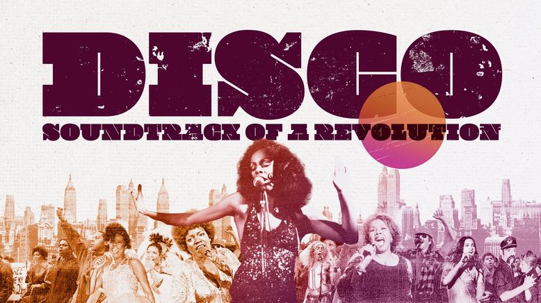 Disco - Der Soundtrack einer Revolution