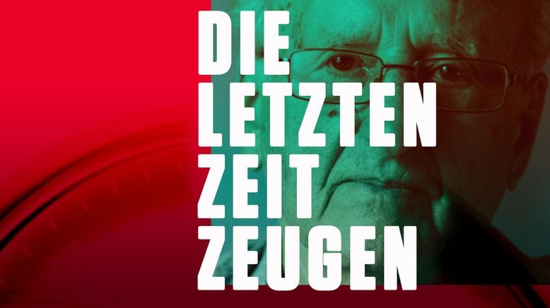 Die letzten Zeitzeugen