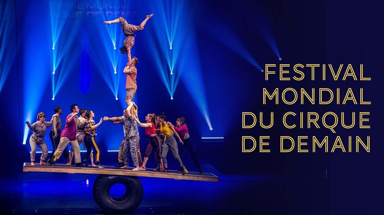 43. Weltfestival des Zirkus von Morgen