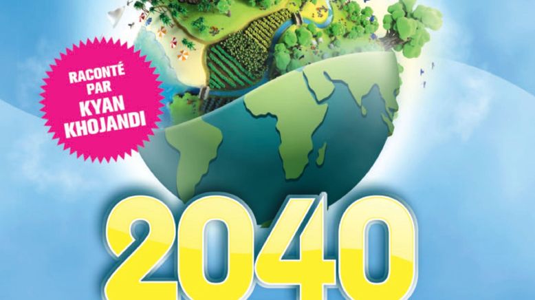 2040 - Wir retten die Welt!