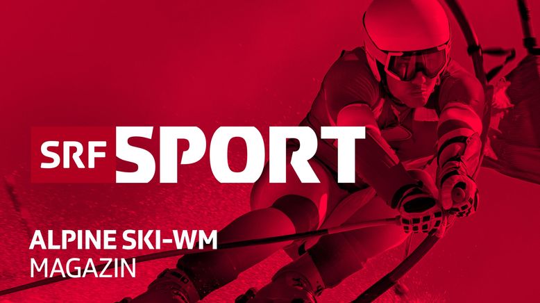 Alpine Ski-WM - Magazin