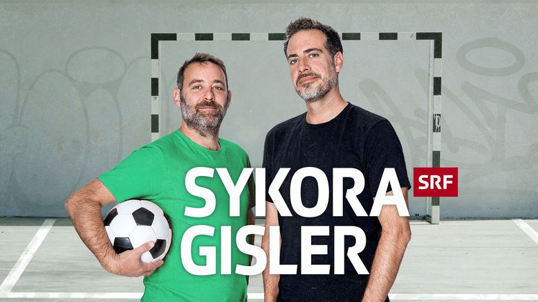 Sykora Gisler - Der Fussball-Talk