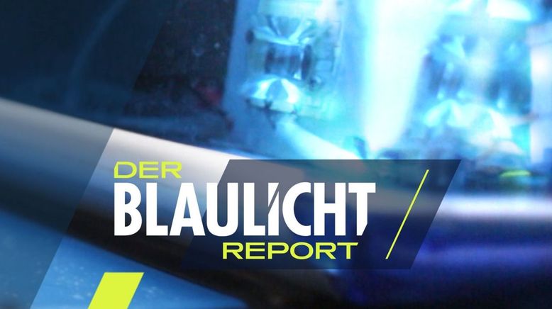 Der Blaulicht Report