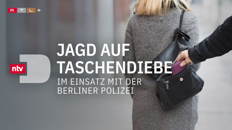 Jagd auf Taschendiebe - Im Einsatz mit der Berliner Polizei