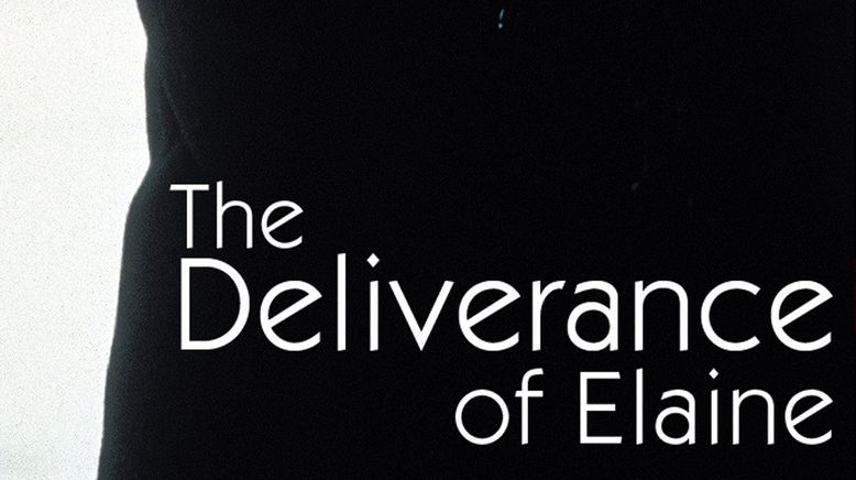 The Deliverance of Elaine