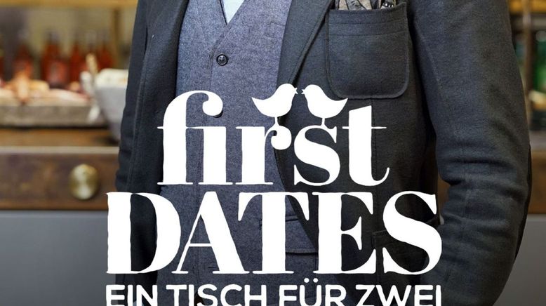 First Dates - Ein Tisch für zwei