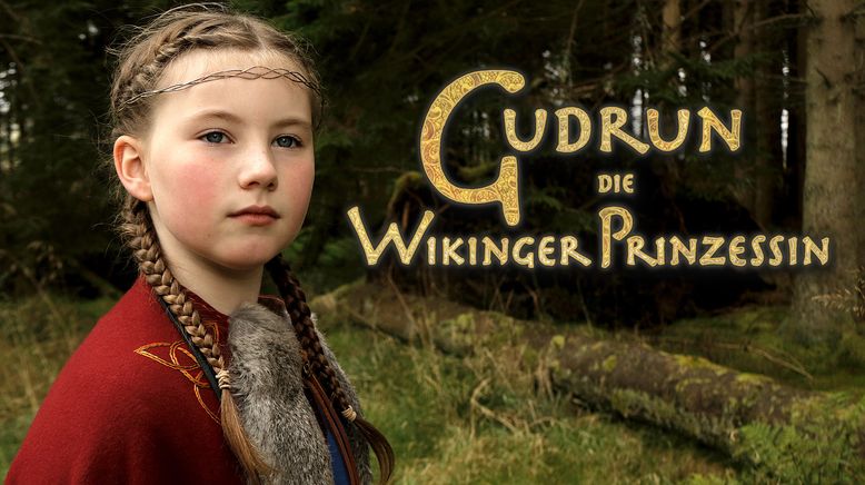 Gudrun die Wikingerprinzessin