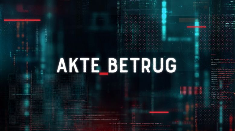 Akte Betrug