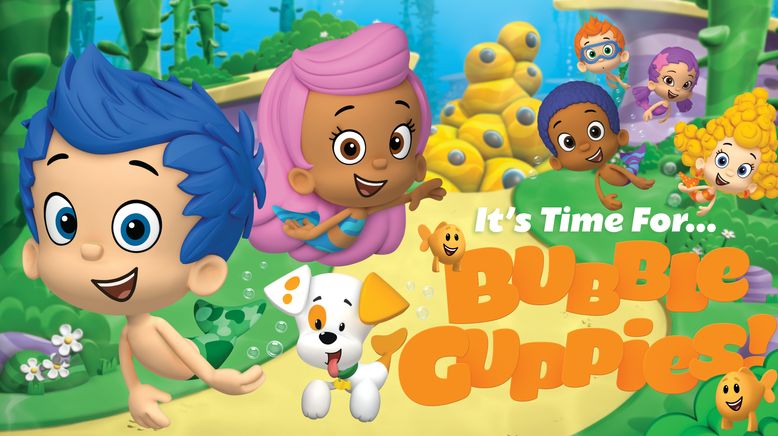 Bubble Guppies