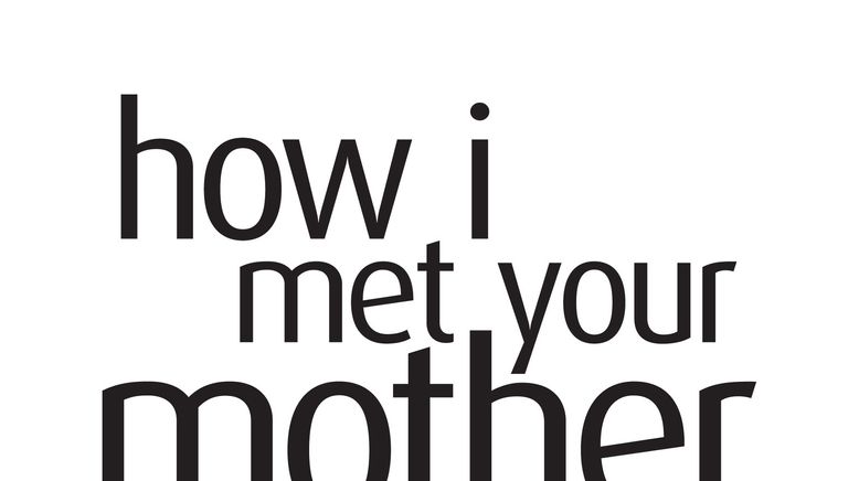 How I Met Your Mother