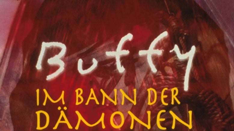 Buffy - Im Bann der Dämonen