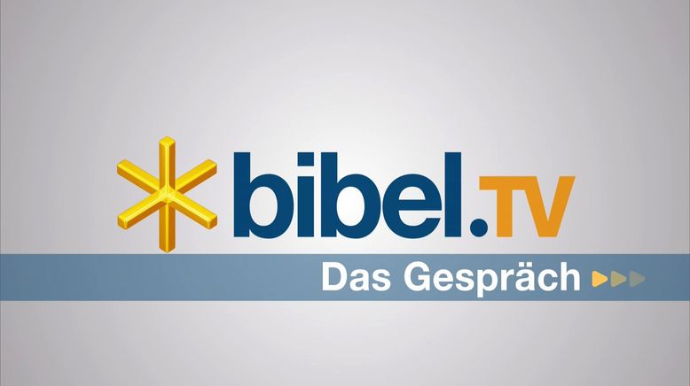 Bibel TV Das Gespräch