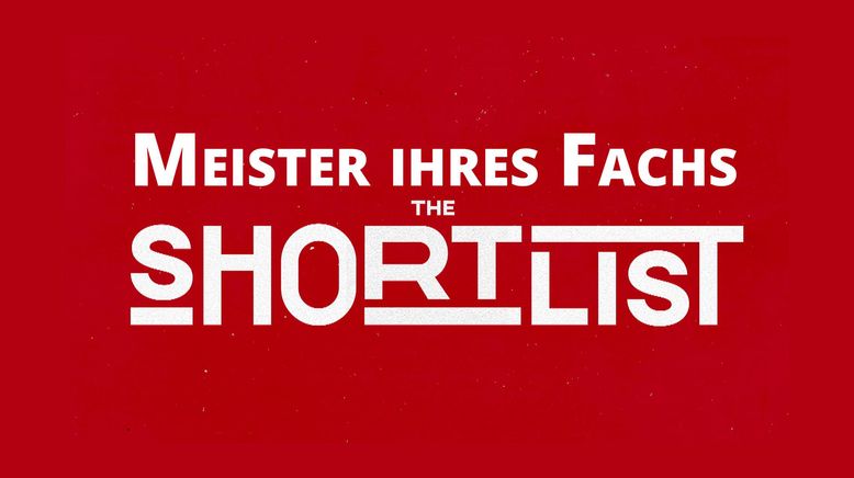 Meister ihres Fachs - The Shortlist